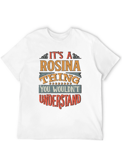Rosina Thing T-Shirt - Unique & Fun Personalized Tee