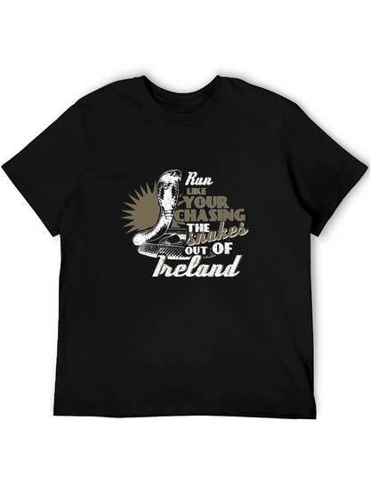 Run Like Youre Chasing Snakes T-Shirt