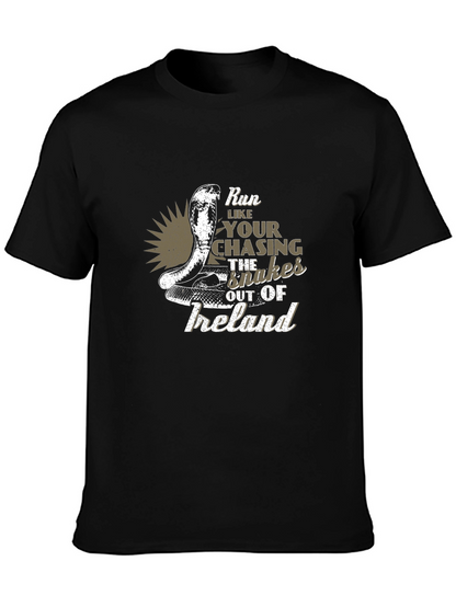Run Like Youre Chasing Snakes T-Shirt
