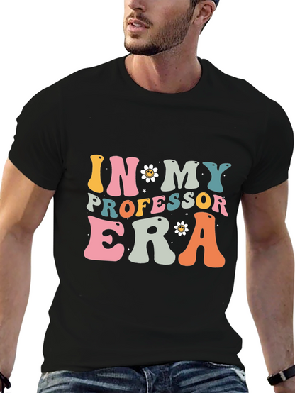 In My Professor Era T-Shirt