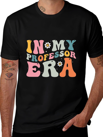 In My Professor Era T-Shirt