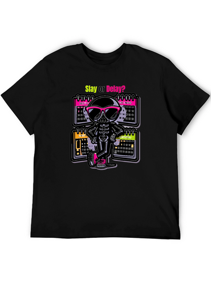 Slay or Delay? Skeleton T-Shirt