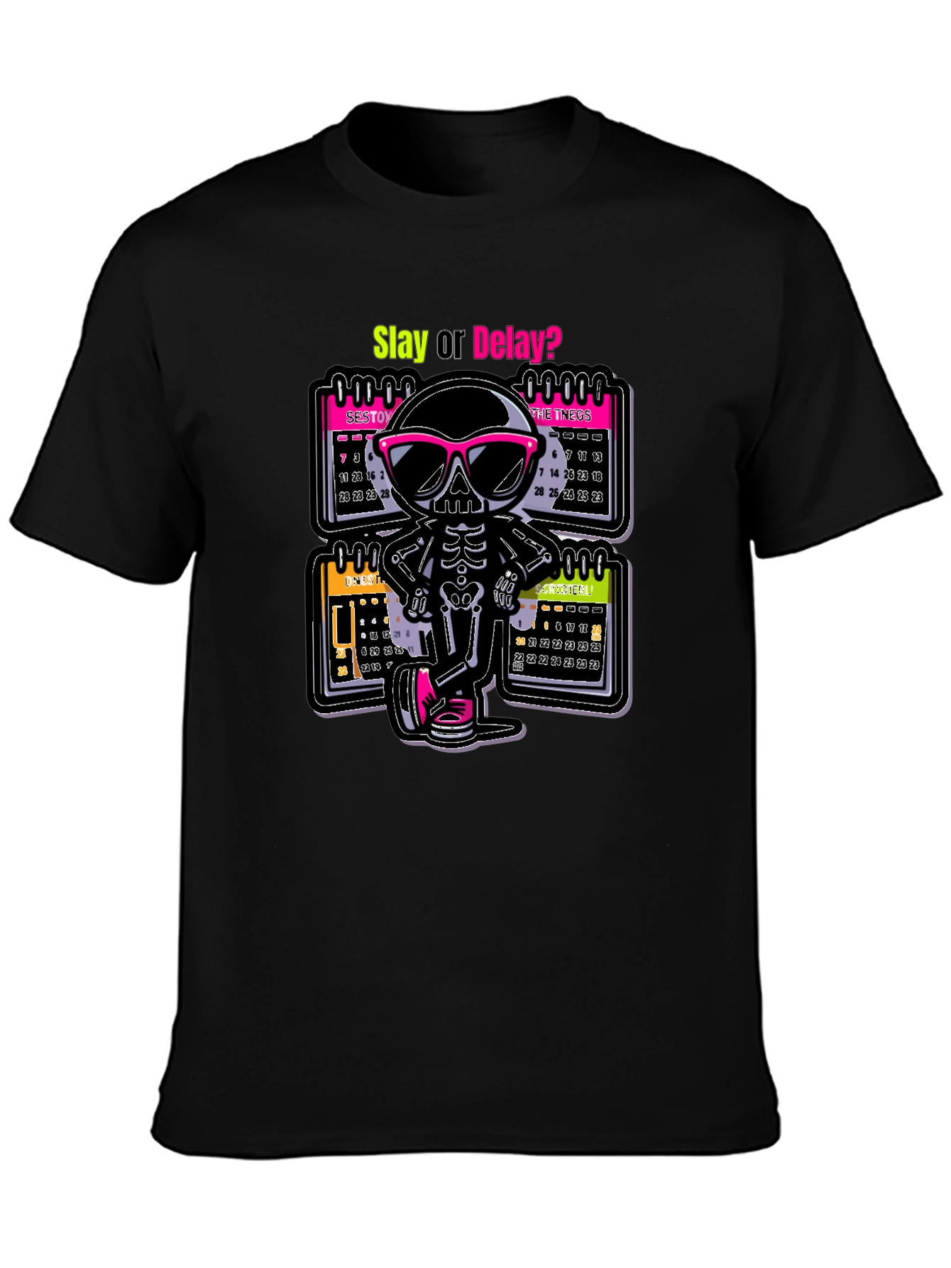 Slay or Delay? Skeleton T-Shirt