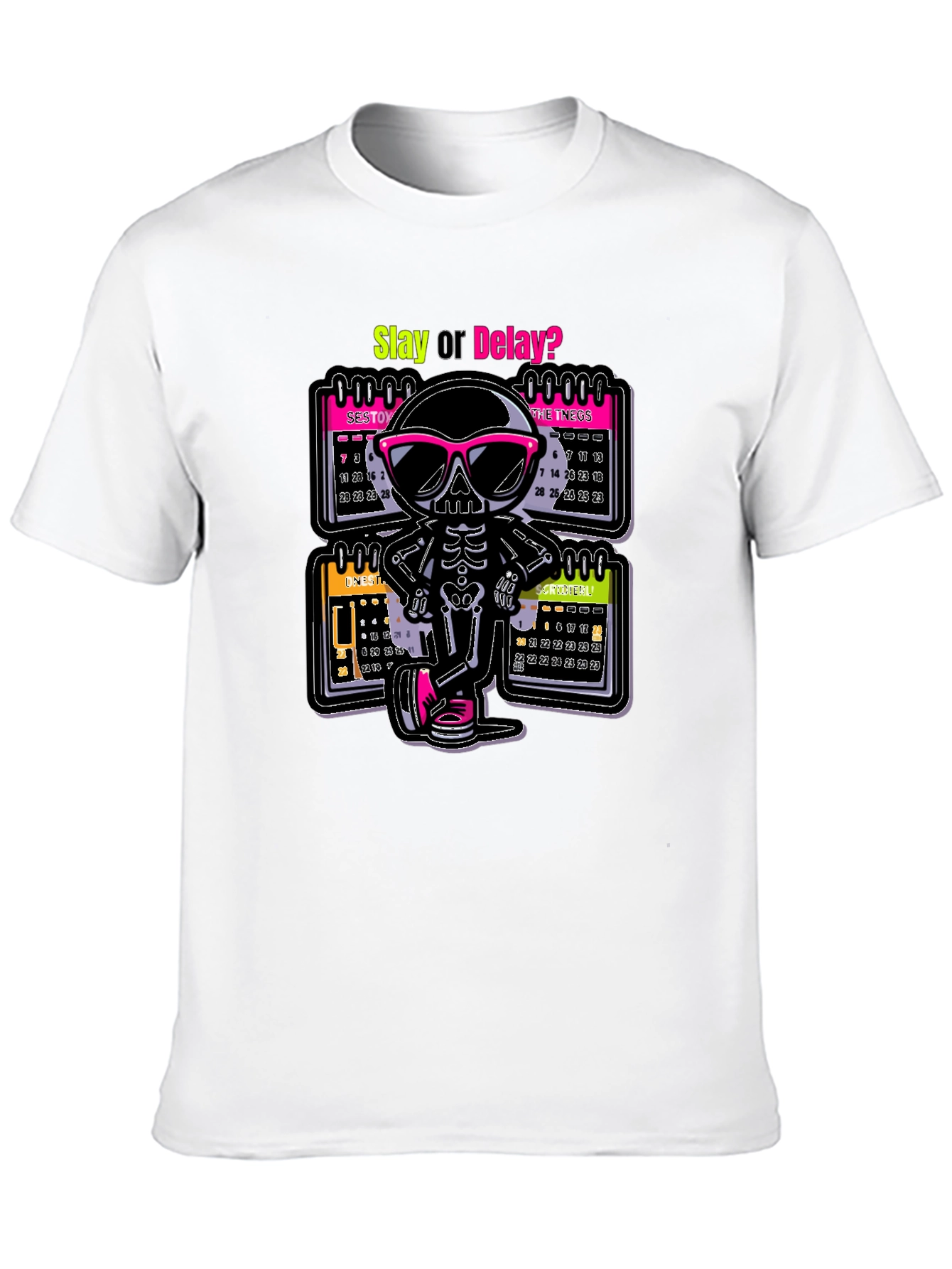Slay or Delay? Skeleton T-Shirt