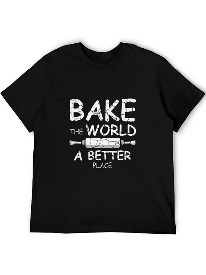 Bake the World T-Shirt -  Baker Gift Idea