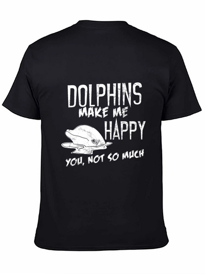 Dolphins Make Me Happy T-Shirt