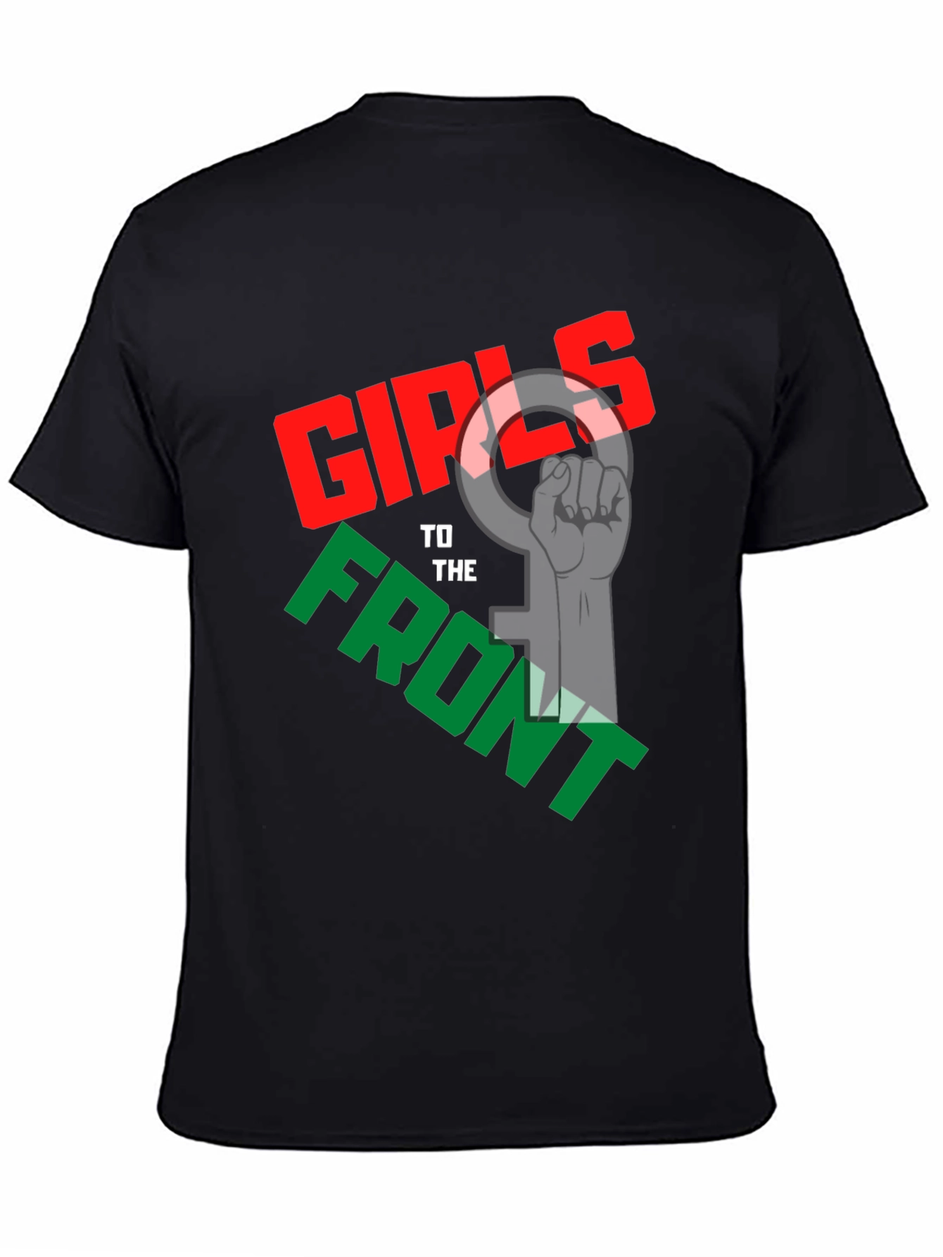 Girls to the Front Graphic T-Shirt