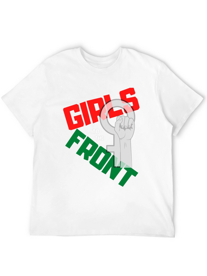 Girls to the Front Graphic T-Shirt