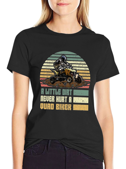 Dirt Bike T-Shirt: A Little Dirt Never Hurt