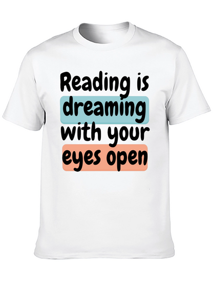 Reading is Dreaming T-Shirt | Book Lover Tee