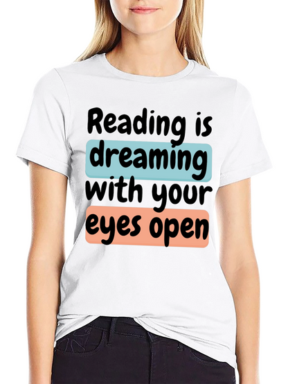 Reading is Dreaming T-Shirt | Book Lover Tee