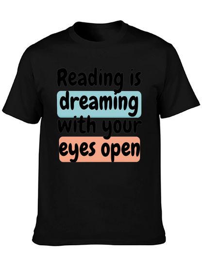 Reading is Dreaming T-Shirt | Book Lover Tee