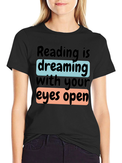 Reading is Dreaming T-Shirt | Book Lover Tee