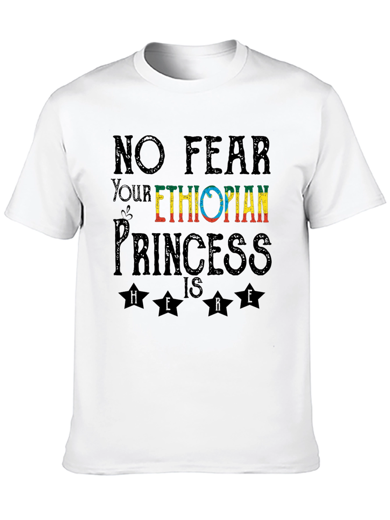 Ethiopian Princess T-Shirt - No Fear Here