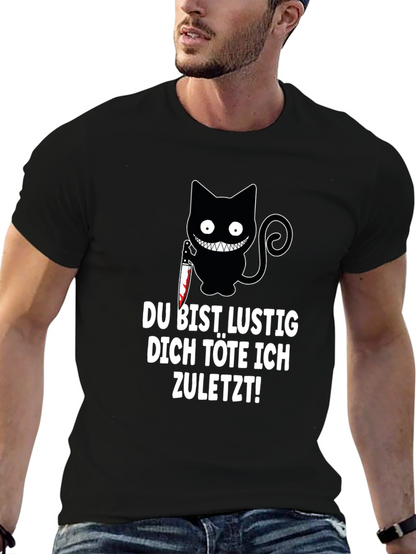 Creepy Cat Knife T-Shirt: Du Bist Lustig...