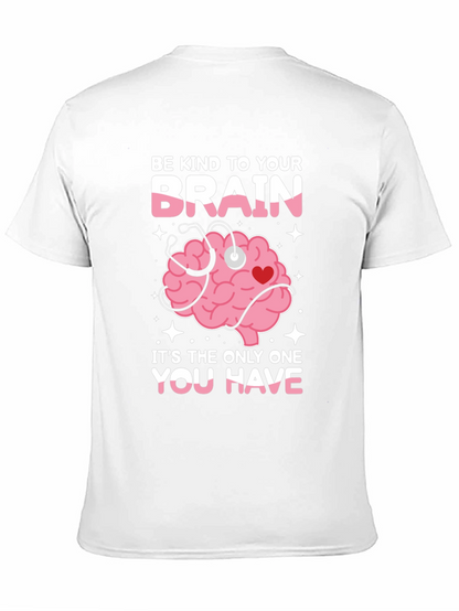 Be Kind To Your Brain Graphic Tee
