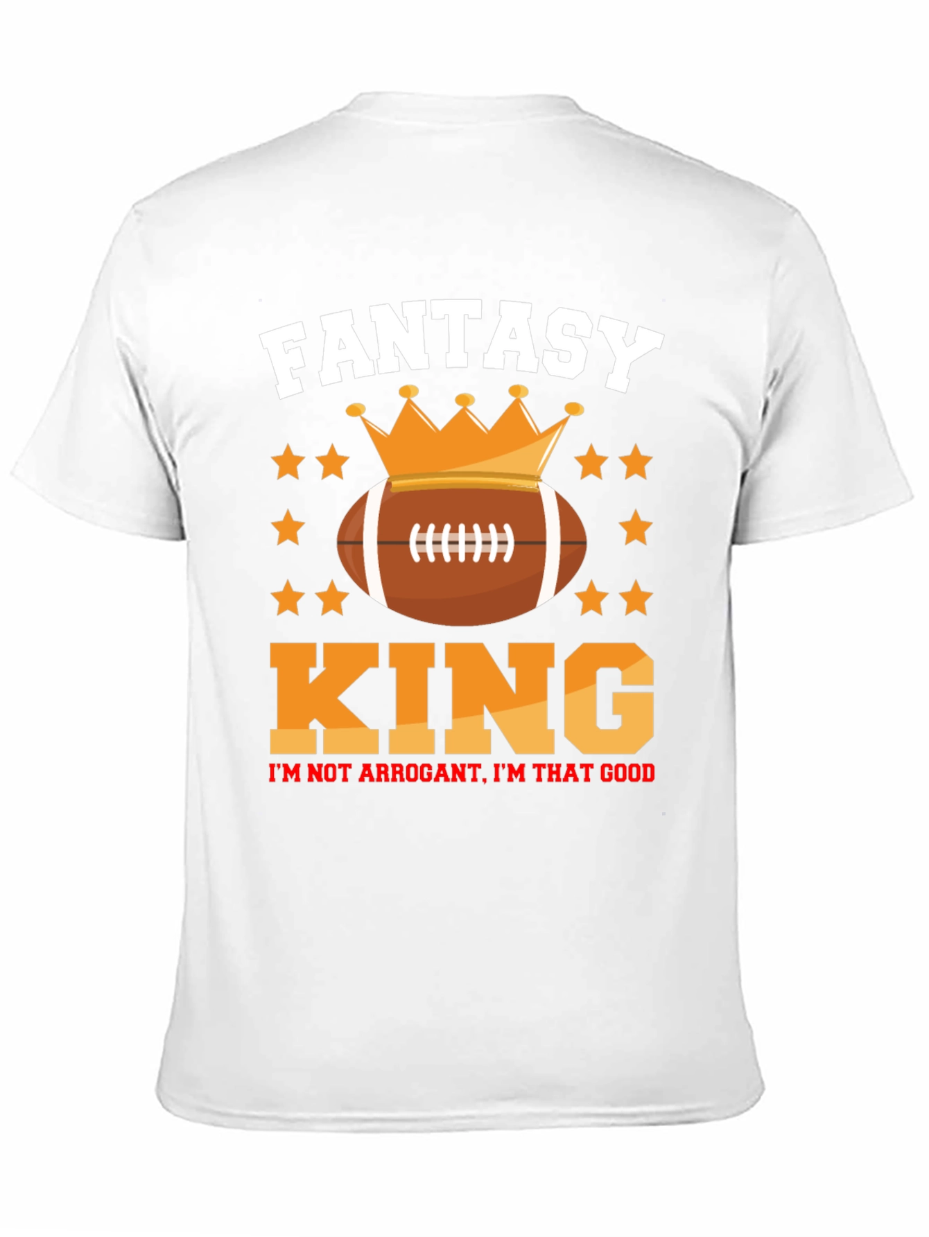 Fantasy Football King Graphic T-Shirt