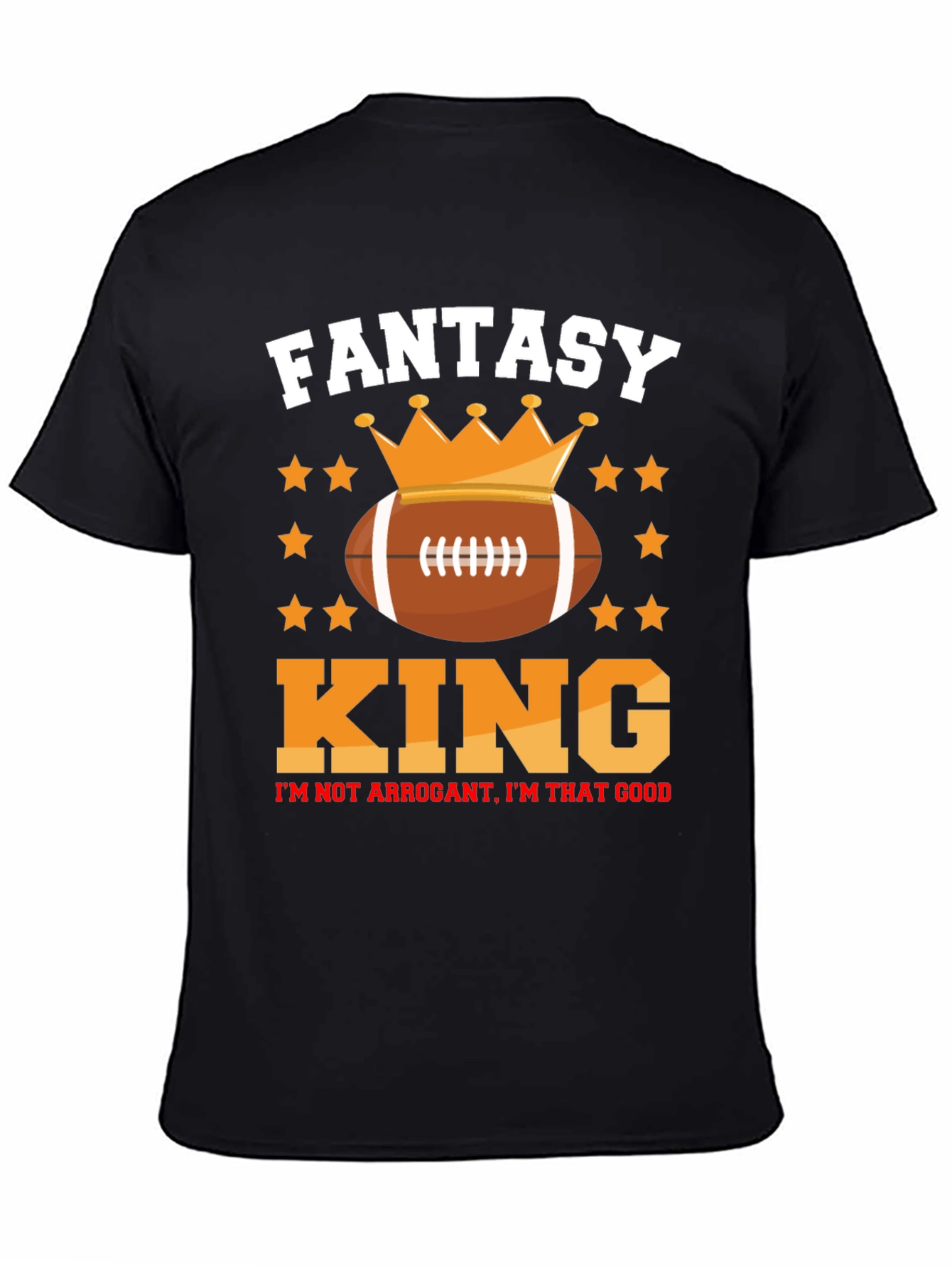 Fantasy Football King Graphic T-Shirt