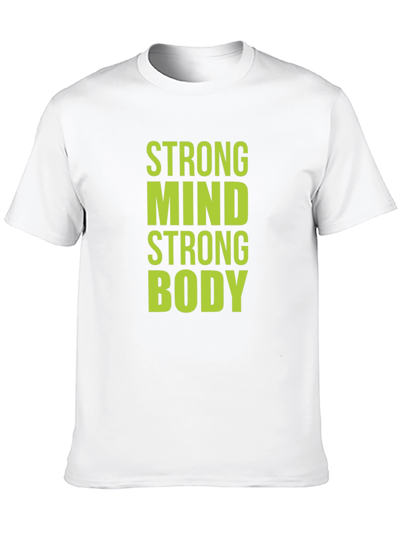 Strong Mind Strong Body Graphic T-Shirt