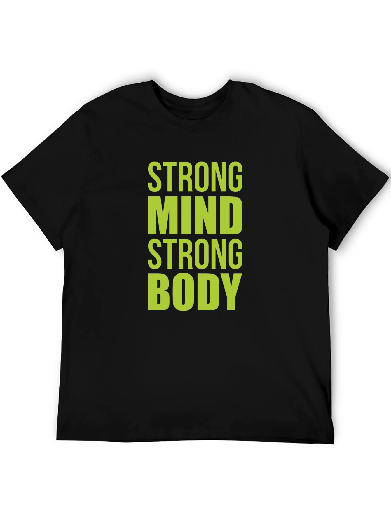 Strong Mind Strong Body Graphic T-Shirt