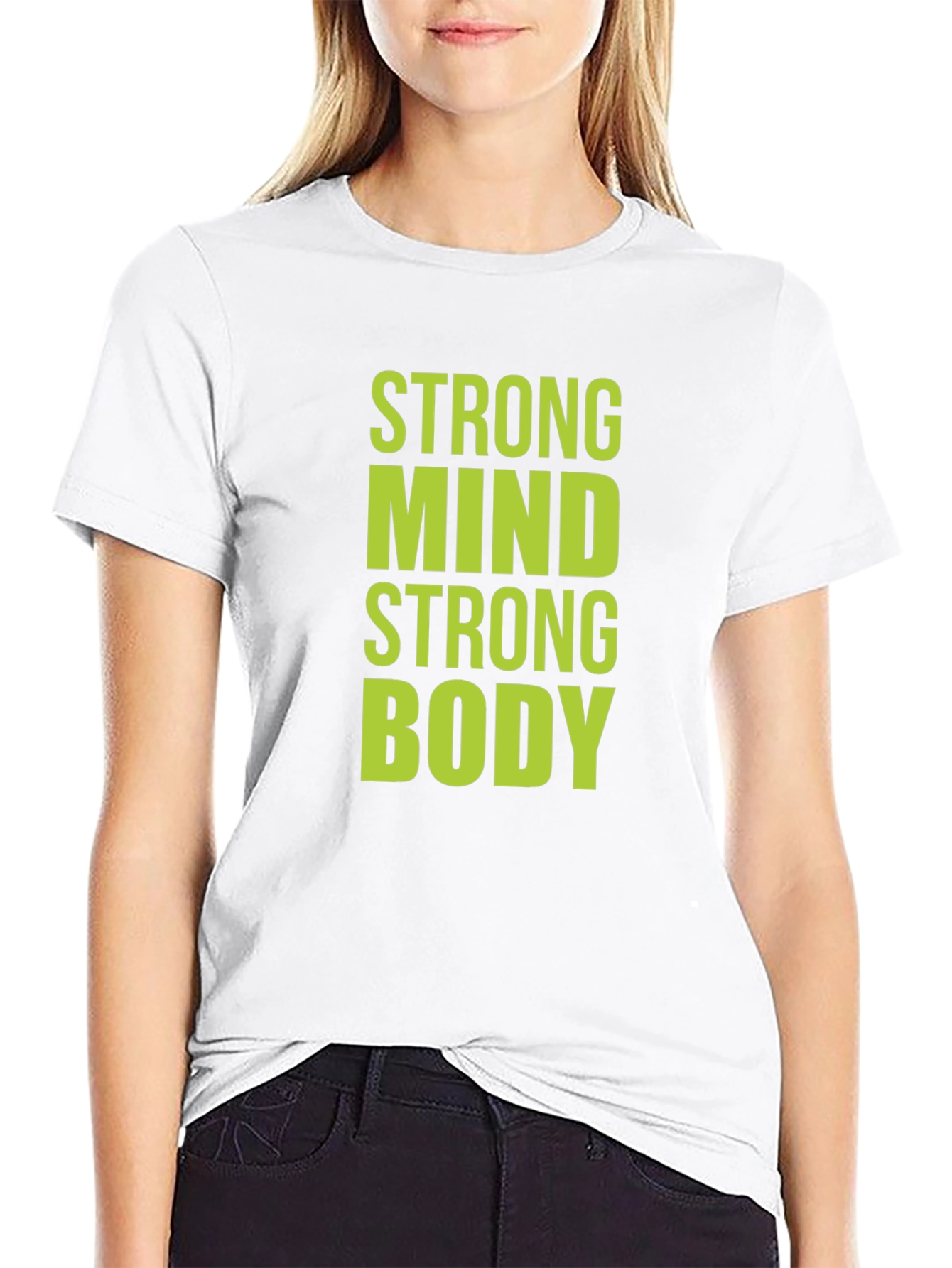 Strong Mind Strong Body Graphic T-Shirt