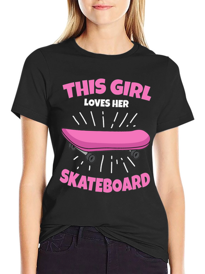 This Girl Loves Her Skateboard Graphic Tee