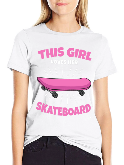 This Girl Loves Her Skateboard Graphic Tee