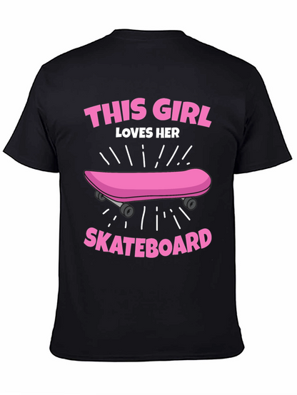 This Girl Loves Her Skateboard Graphic Tee