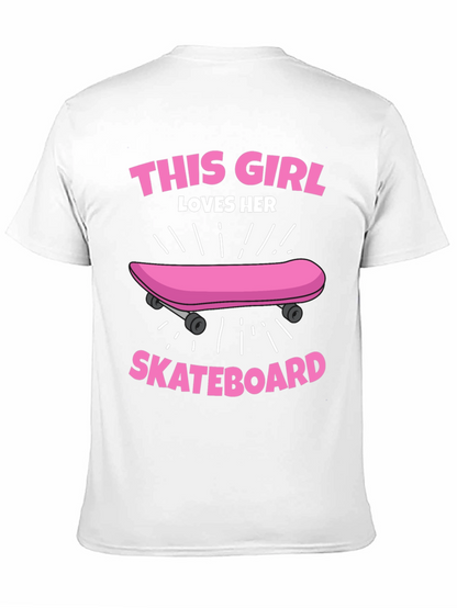 This Girl Loves Her Skateboard Graphic Tee