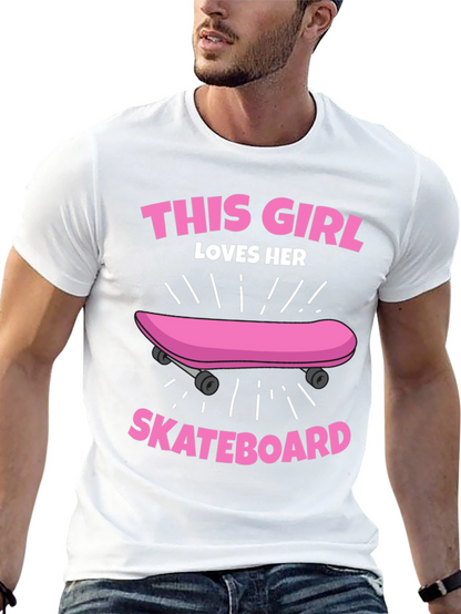 This Girl Loves Her Skateboard Graphic Tee