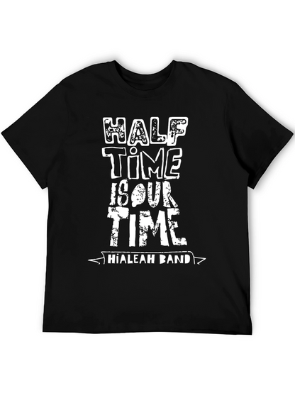 Hialeah Band Half Time T-Shirt