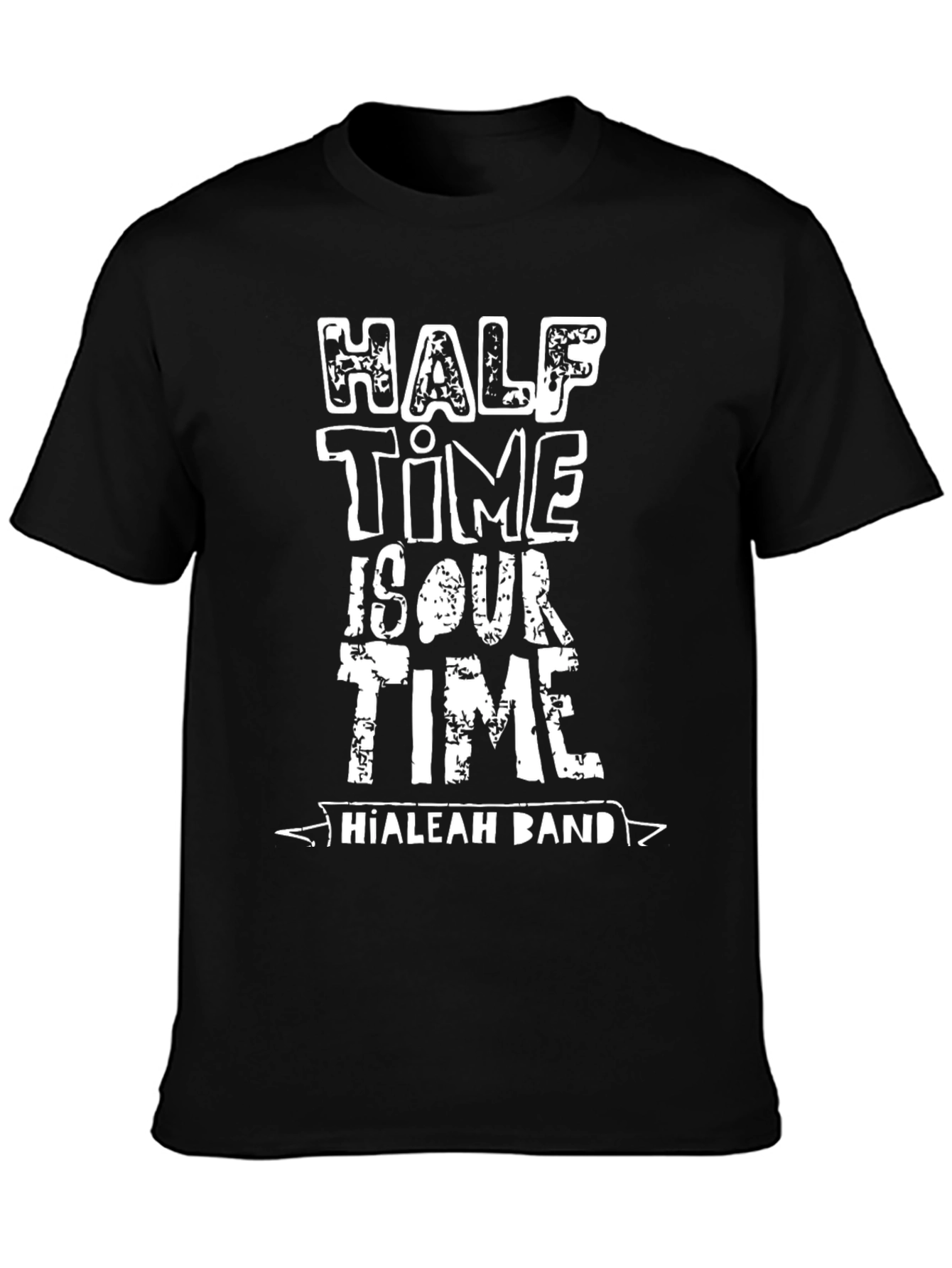 Hialeah Band Half Time T-Shirt