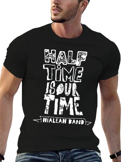 Hialeah Band Half Time T-Shirt