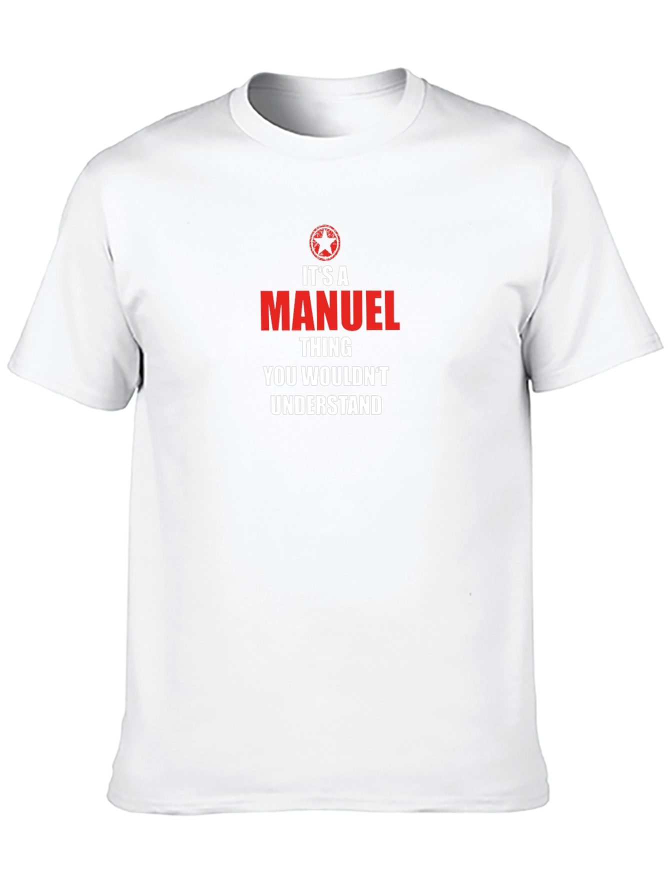 Its a Manuel Thing T-Shirt