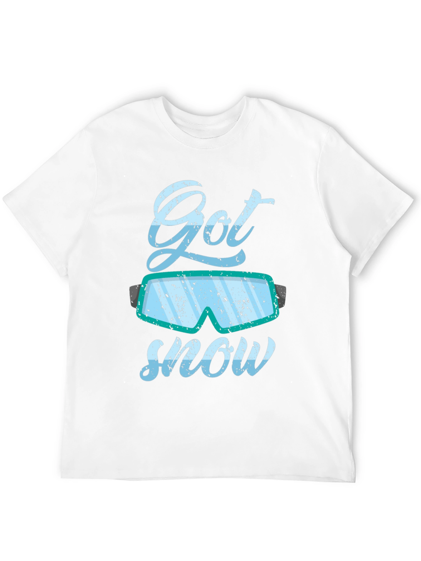 Got Snow T-Shirt - Winter Sports Apparel