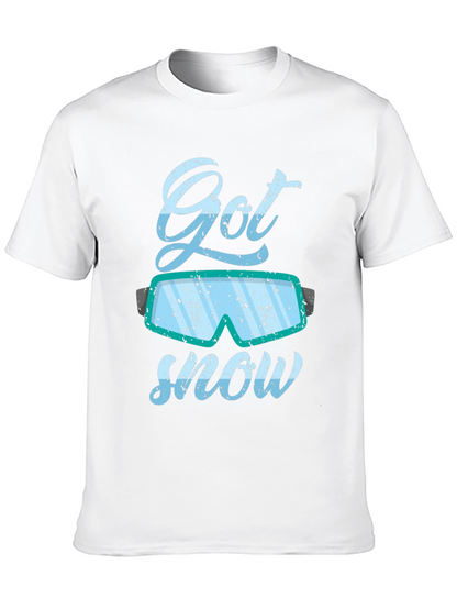 Got Snow T-Shirt - Winter Sports Apparel