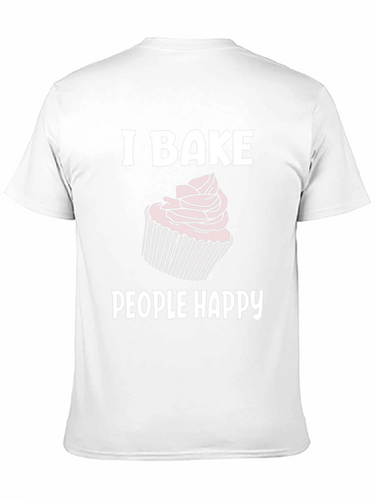 I Bake People Happy Graphic Tee