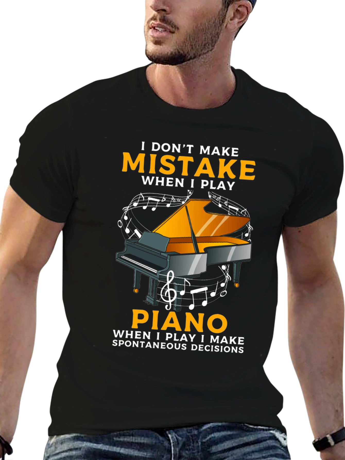 I Dont Make Mistakes When I Play Piano T-Shirt