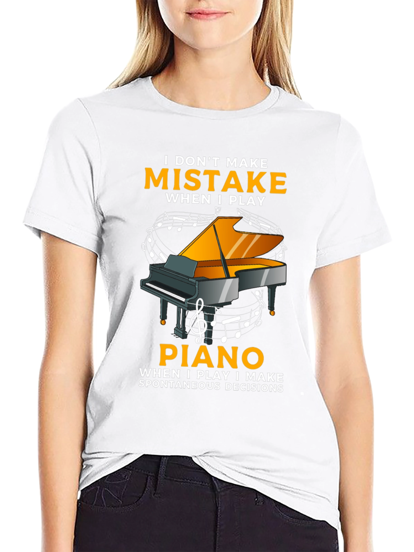 I Dont Make Mistakes When I Play Piano T-Shirt