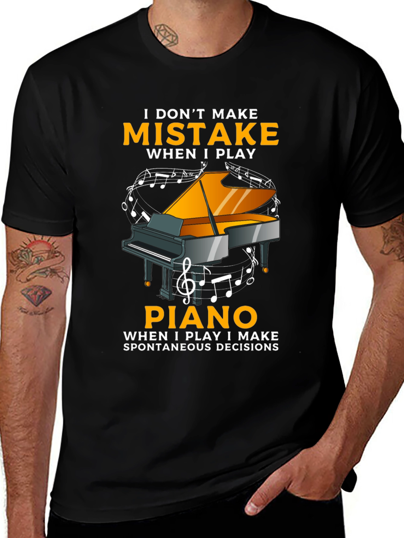 I Dont Make Mistakes When I Play Piano T-Shirt