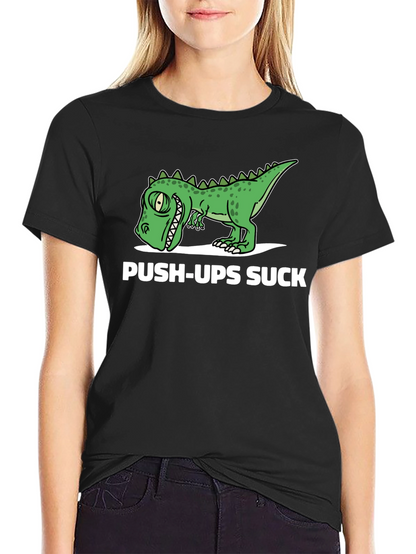 Funny Dinosaur Push-Ups Suck Graphic T-Shirt