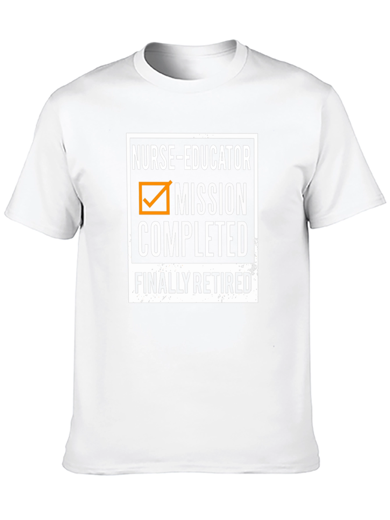 Nurse Educator Retirement T-Shirt - Mission Completed