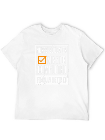 Nurse Educator Retirement T-Shirt - Mission Completed