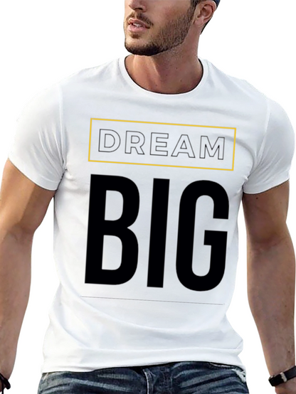 Dream Big Black T-Shirt