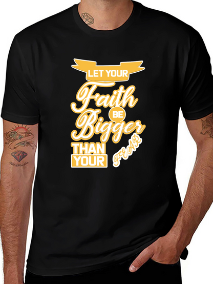 Faith Bigger Than Your Fears Graphic T-Shirt