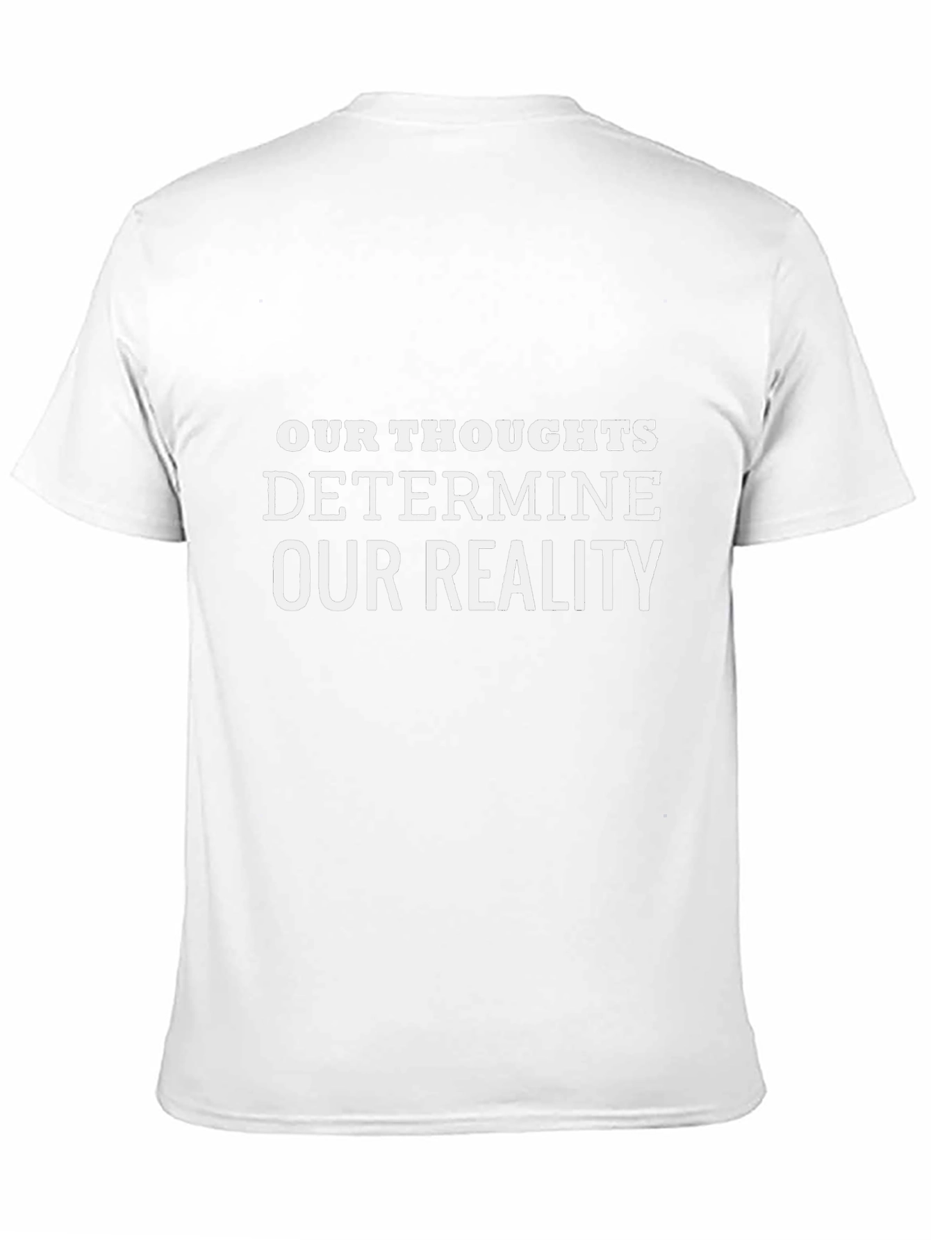 Our Thoughts Determine Our Reality Black Tee
