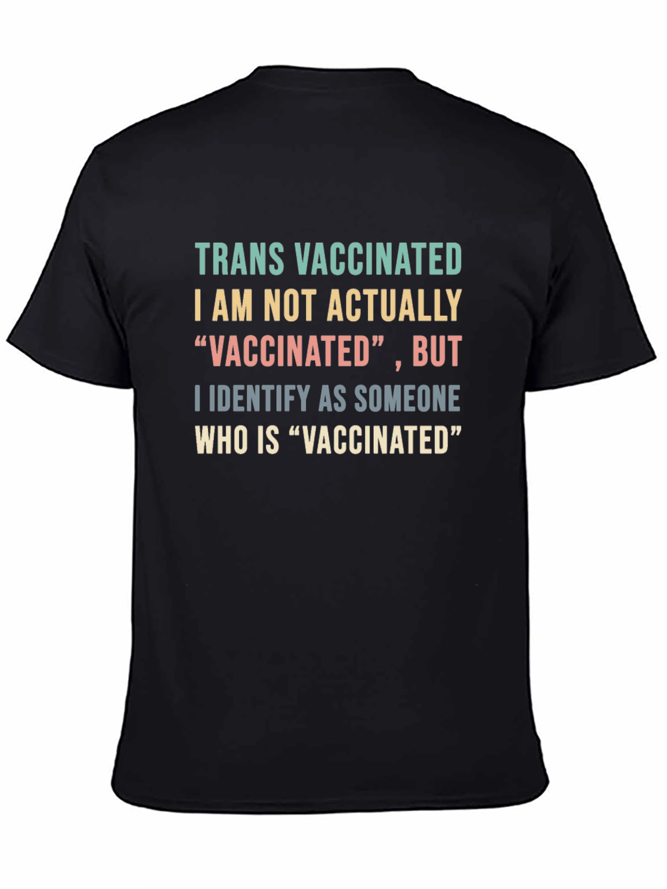 Trans Vaccinated Funny T-Shirt Novelty Tee