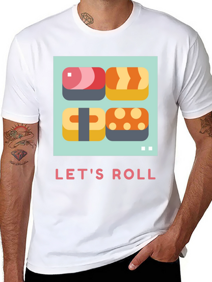 Lets Roll Sushi T-Shirt - Casual Comfort