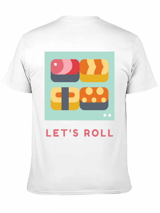 Lets Roll Sushi T-Shirt - Casual Comfort