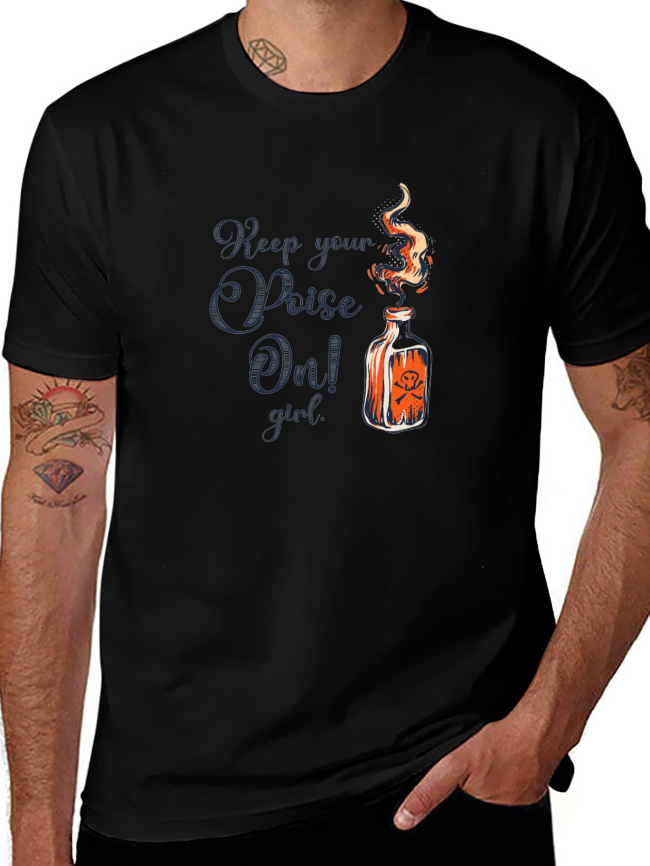 Keep Your Poison On! Graphic T-Shirt
